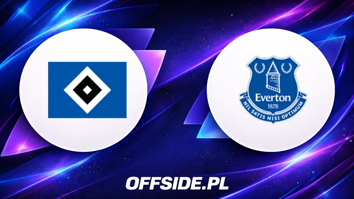 Hamburger SV i Everton gotowi na starcie. Znamy składy!