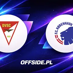 Debreceni VSC vs FC Copenhagen - składy