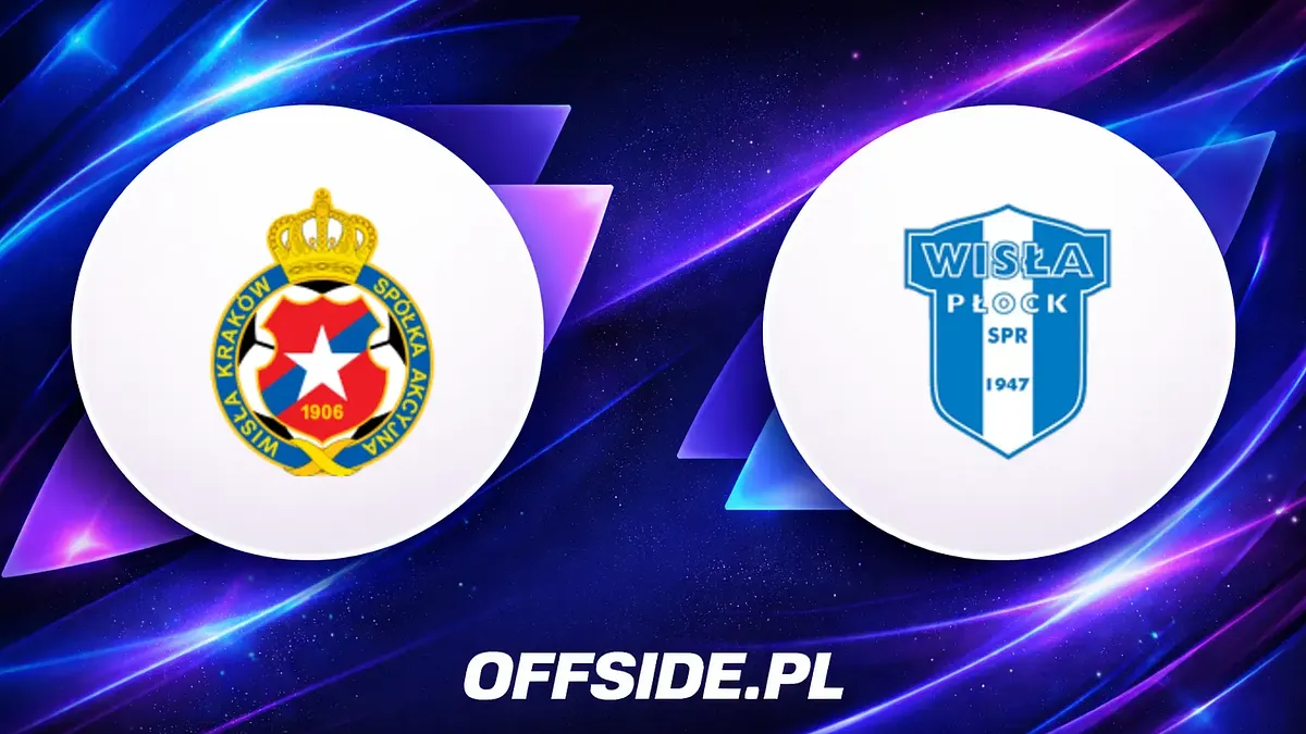 Składy na mecz Wisła Kraków vs Wisła Płock