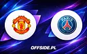 Manchester United kontra PSG: Gdzie obejrzeć towarzyską rywalizację?