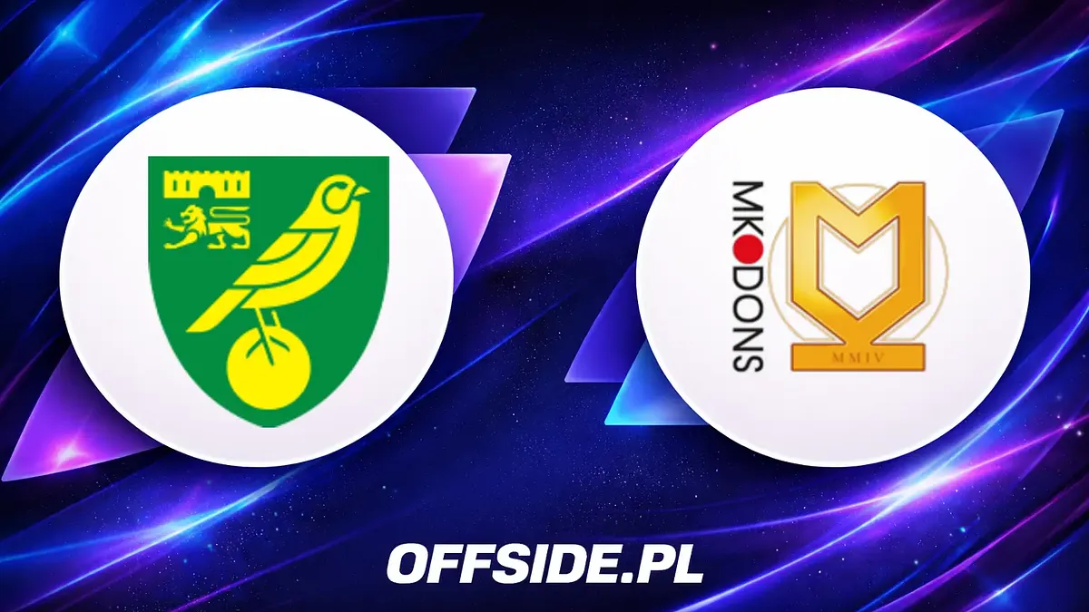 Składy na mecz: Norwich kontra Milton Keynes Dons ujawnione