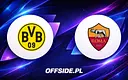 Borussia Dortmund kontra Roma: Gdzie oglądać ten wyjątkowy sparing?
