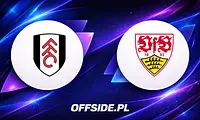 Fulham kontra VfB Stuttgart: gdzie i jak obejrzeć mecz?