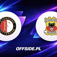 Składy Feyenoord vs GO Ahead Eagles na 16 sierpnia