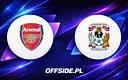 Arsenal otwiera sezon Premier League starciem z Coventry