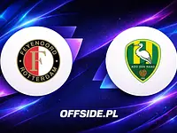 Feyenoord Rotterdam - ADO Den Haag transmisja i gdzie oglądać mecz 30.08.2026 online