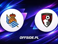 Real Sociedad – Bournemouth: europejska próba na Anoeta i debiut angielskiego klubu