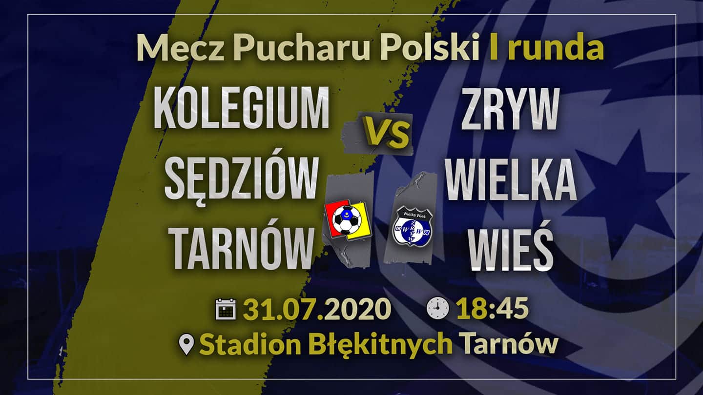 Tarnowscy arbitrzy zagrają w Pucharze Polski