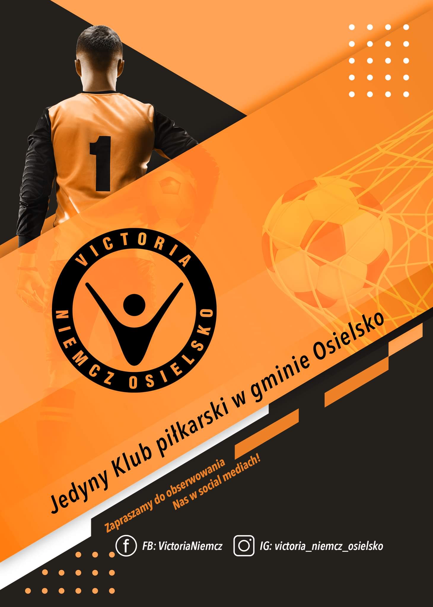 Victoria Niemcz Osielsko – jedyny klub piłkarski w gminie – zrzesza ponad 300 zawodniczek i zawodników